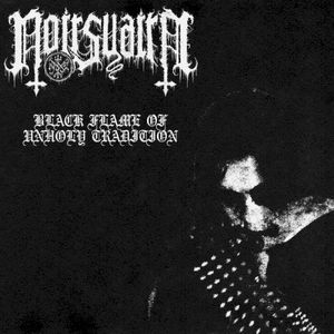 Black Flame of Unholy Tradition