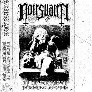 By the Screams of Porphyric Seraphs (EP)