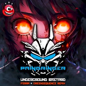 Underground Bastard (Ferra & Greensequence Remix) (Single)