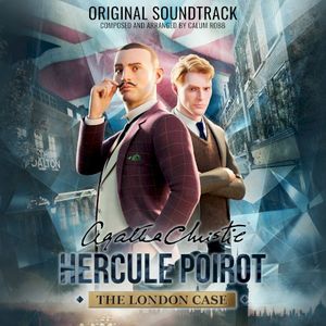 Agatha Christie - Hercule Poirot: The London Case (Original Game Soundtrack) (OST)