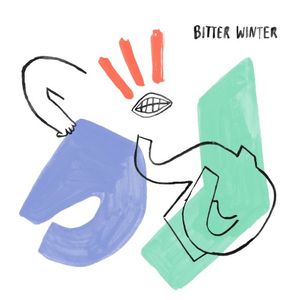 Bitter Winter / Familiar Ways (Single)