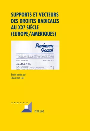 Supports et vecteurs des droites radicales au XXe siècle (Europe/Amériques)