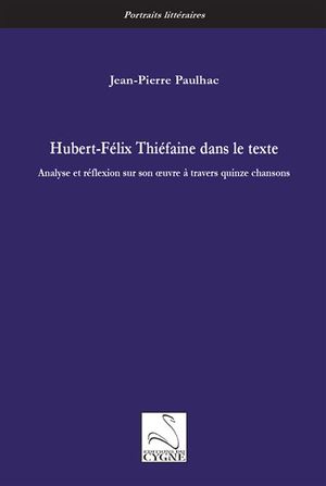 Hubert-Félix Thiéfaine dans le texte