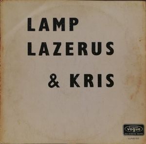 Lamp, Lazerus & Kris