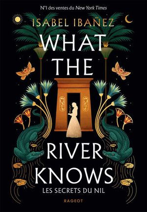What the River Knows