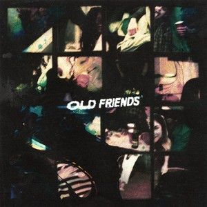 Old Friends (Single)