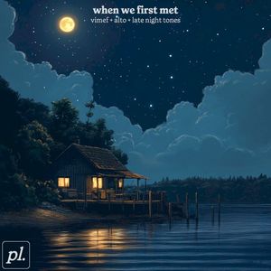 When We First Met (Single)