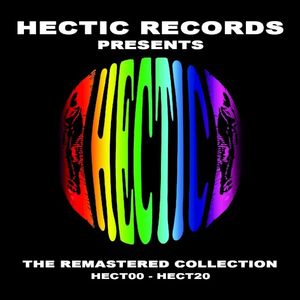 Hectic Records Presents The Remastered Collection (HECT00 - HECT20)