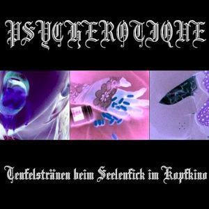 Teufelstränen beim Seelenfick im Kopfkino (EP)