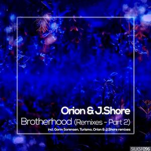 Brotherhood (Remixes, Pt. 2)