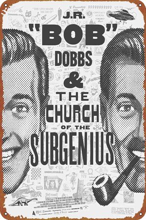 J.R. 'Bob' Dobbs and the Church of the SubGenius