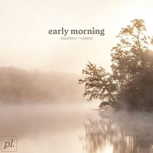 Early Morning (Single)