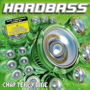 Hardbass, Chapter 9.Nine