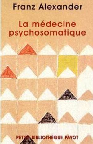 La médecine psychosomatique