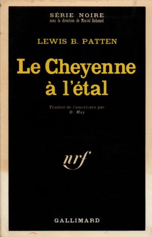Le Cheyenne à l'étal