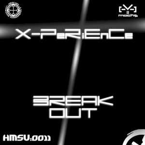 X-Perience / Break Out (Single)