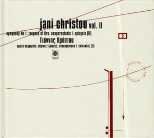 Jani Christou, Vol. II: Symphony No 1 / Tongues Of Fire / Anaparastasis I / Epicycle [II]