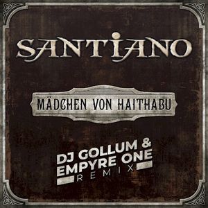 Mädchen von Haithabu (DJ Gollum & Empyre One remix)