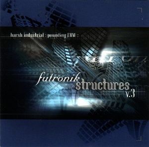 Futronik Structures Vol. 3