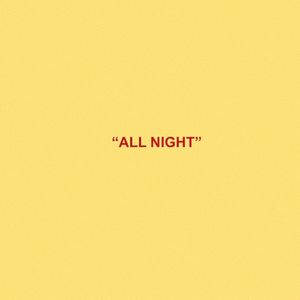 All Night (Single)