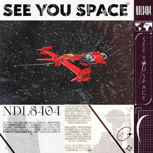 See You Space (Single)