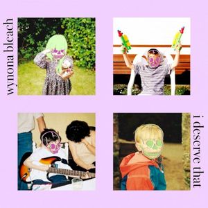 I Deserve That (Single)