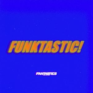FUNKTASTIC! (Single)