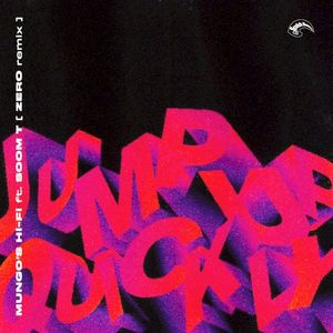 Jump Up Quickly (Zero Remix) (Single)