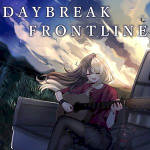 Daybreak Frontline (Single)