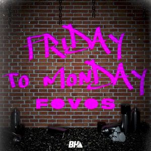 Friday to Monday (Single)