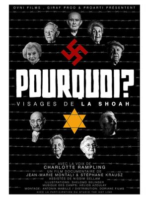 Pourquoi ? Visages de la Shoah