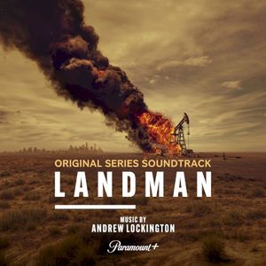 Landman (From the Paramount+ Original Series) (OST)
