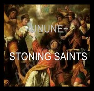 Stoning Saints