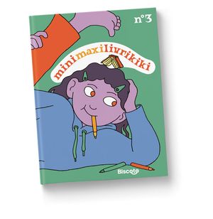 Minimaxilivrikiki, tome 3