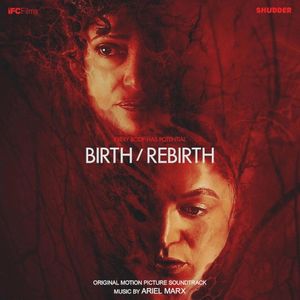 Birth/Rebirth: Original Motion Picture Soundtrack (OST)