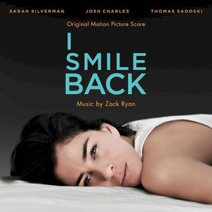 I Smile Back: Original Motion Picture Score (OST)