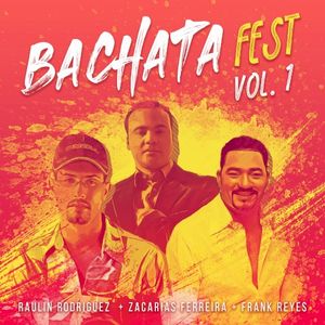 Bachata Fest, Vol. 1