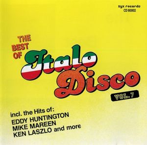 The Best of Italo Disco, Volume 7