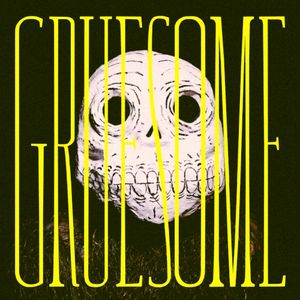 Gruesome (Single)