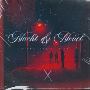 Nacht & Nebel (Single)