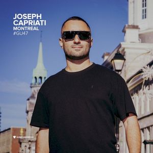Global Underground 047: Joseph Capriati in Montreal