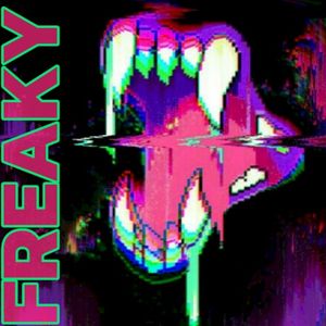 FREAKY (Single)