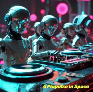 A Pinpulse in Space (EP)