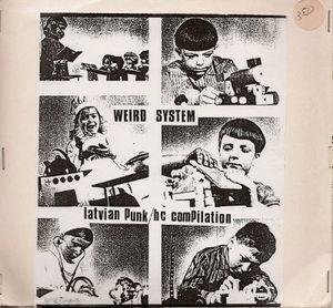 Weird System - Latvian Punk/HC Compilation