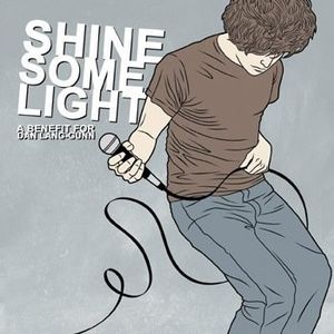 Shine Some Light (A Benefit for Dan Lang-Gunn)