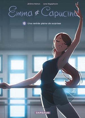 Une rentrée pleine de surprises - Emma et Capucine, tome 6