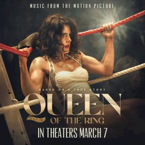 Queen of the Ring: Music from the Motion Picture (OST)