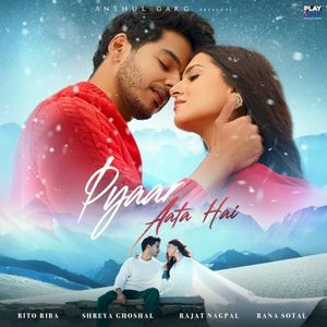 Pyaar Aata Hai (Single)