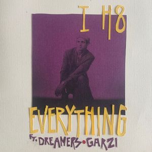 I H8 Everything (Single)