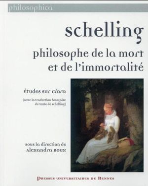Schelling, philosophe de la mort et de l'immortalité